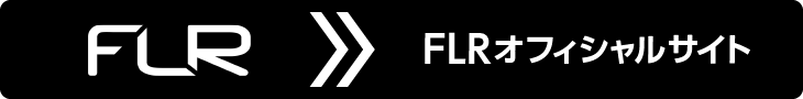 FLRオフィシャルサイト